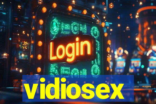 vidiosex