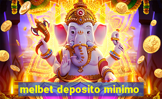 melbet deposito minimo