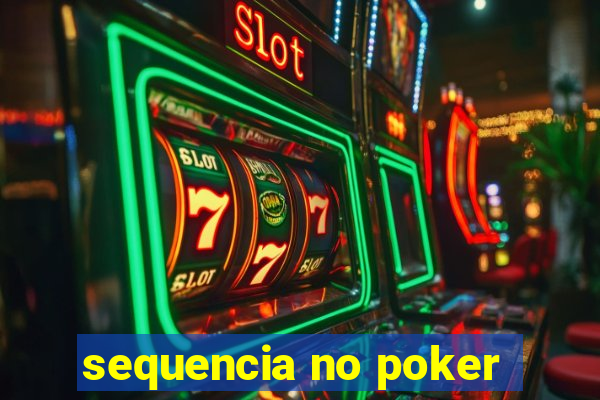 sequencia no poker