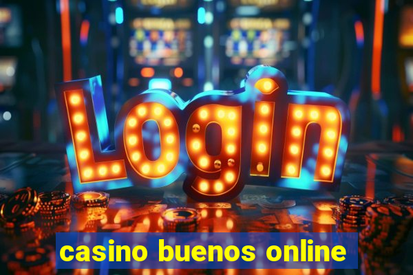 casino buenos online