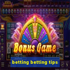 betting betting tips