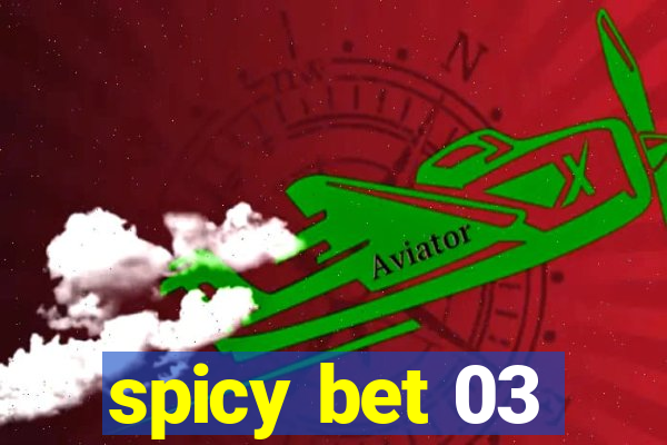 spicy bet 03