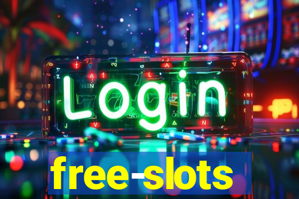 free-slots