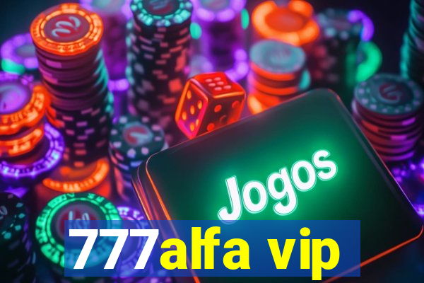 777alfa vip