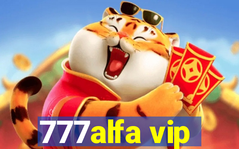 777alfa vip