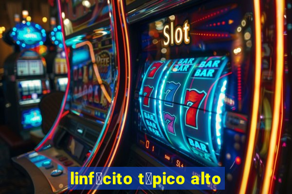 linf贸cito t铆pico alto