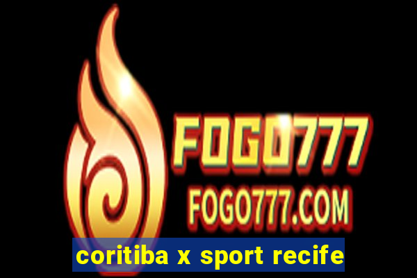 coritiba x sport recife