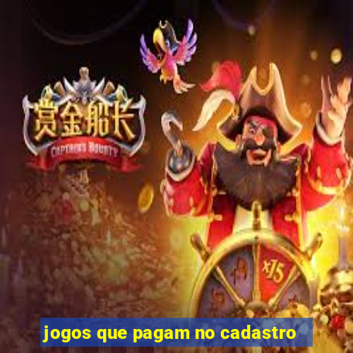 jogos que pagam no cadastro