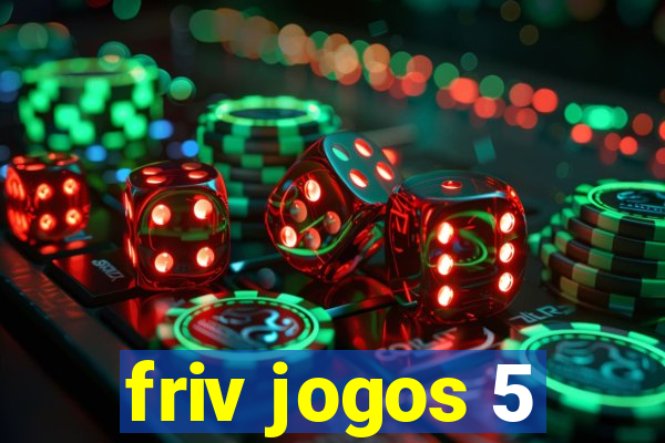 friv jogos 5