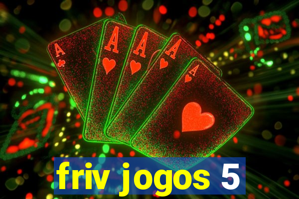 friv jogos 5