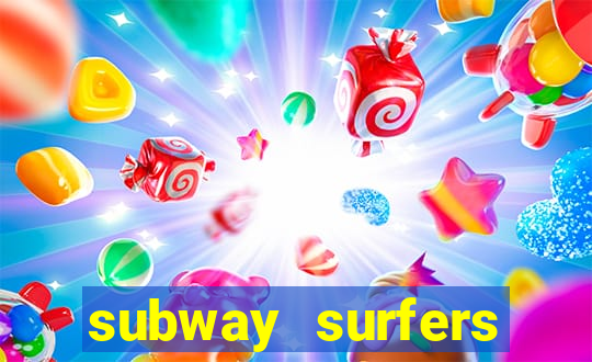 subway surfers dinheiro pix