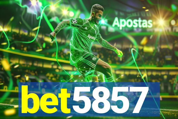 bet5857