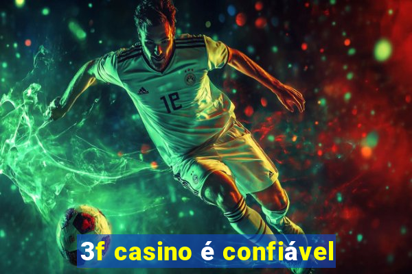 3f casino é confiável