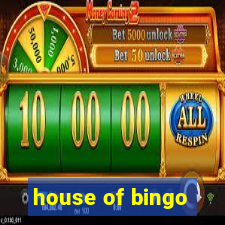 house of bingo