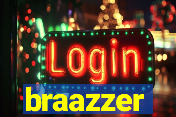 braazzer