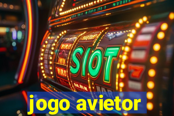 jogo avietor