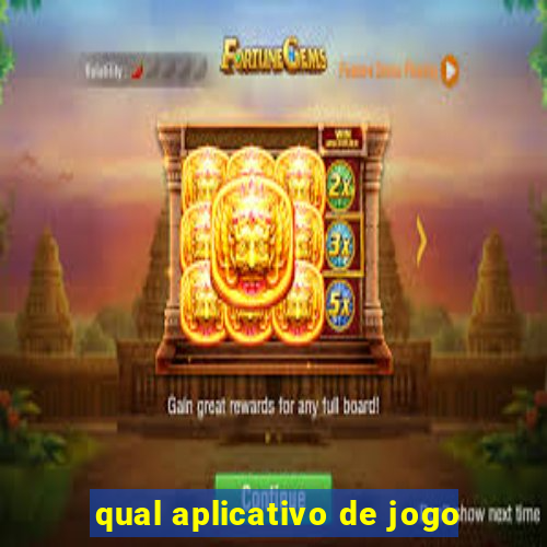 qual aplicativo de jogo