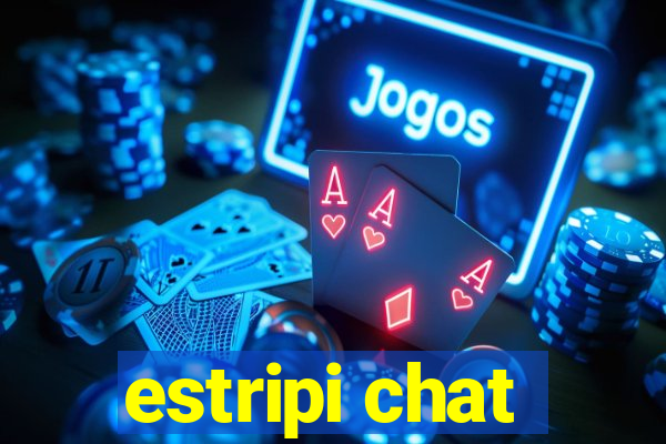 estripi chat