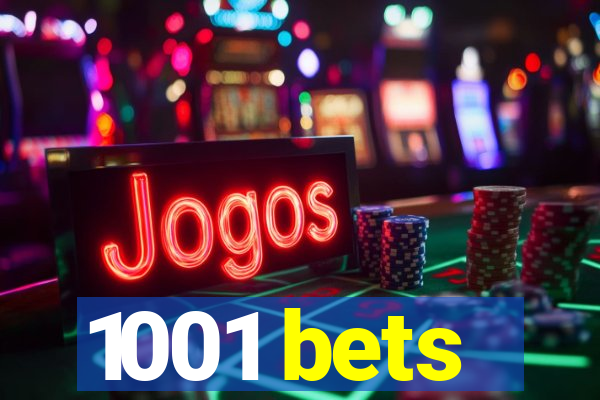 1001 bets