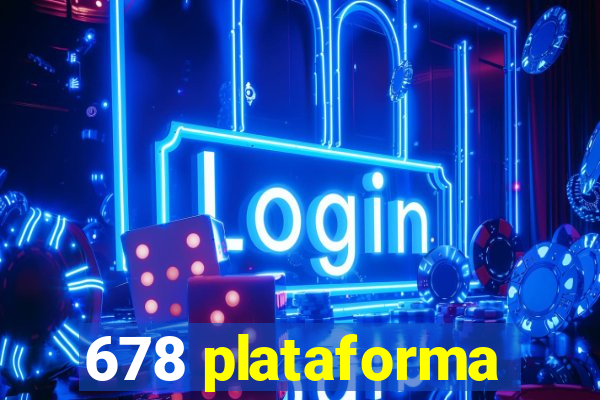 678 plataforma