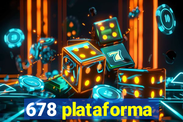 678 plataforma