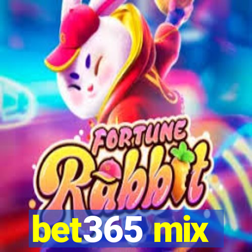 bet365 mix