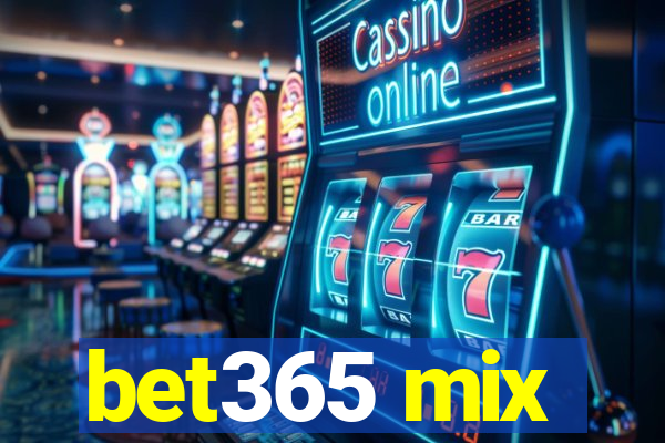 bet365 mix