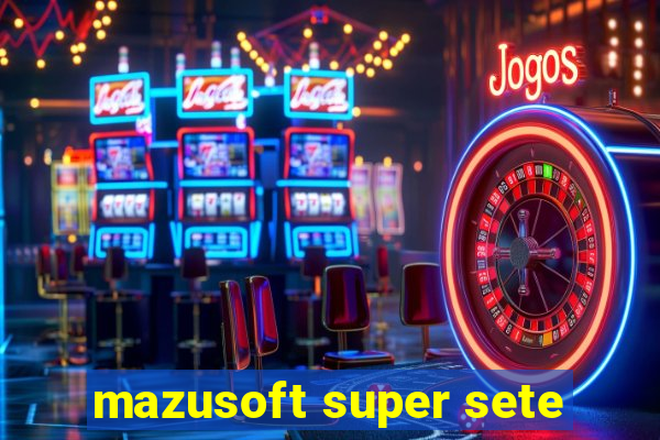 mazusoft super sete