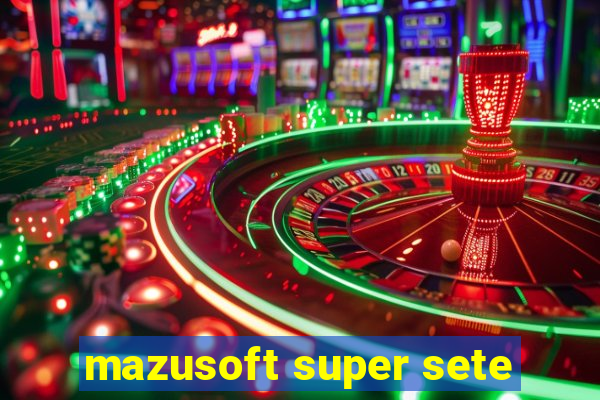 mazusoft super sete