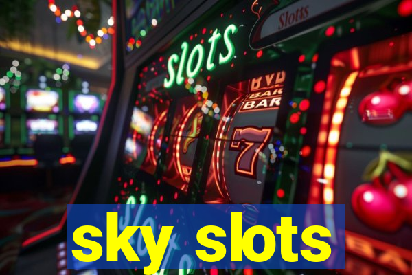 sky slots