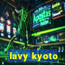 lavy kyoto