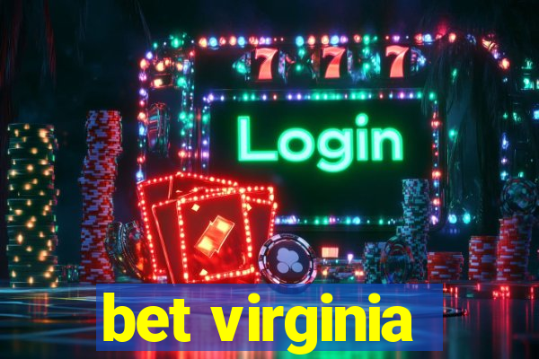 bet virginia