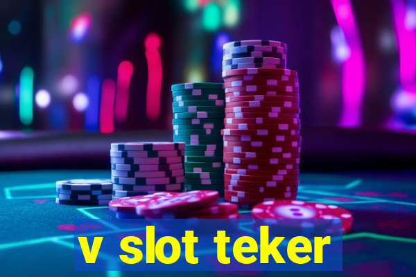 v slot teker