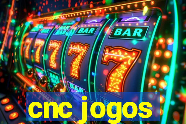 cnc jogos