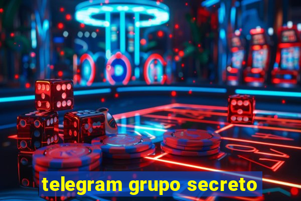 telegram grupo secreto