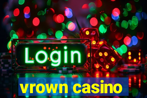 vrown casino