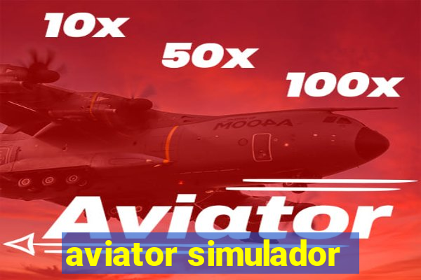 aviator simulador