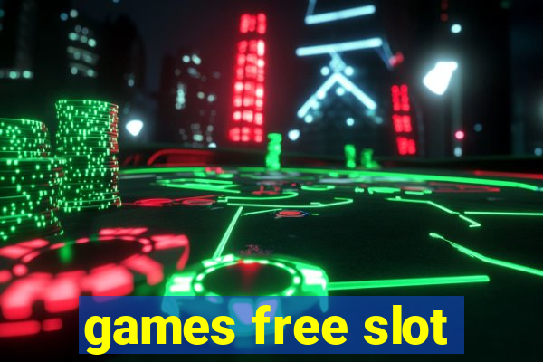 games free slot