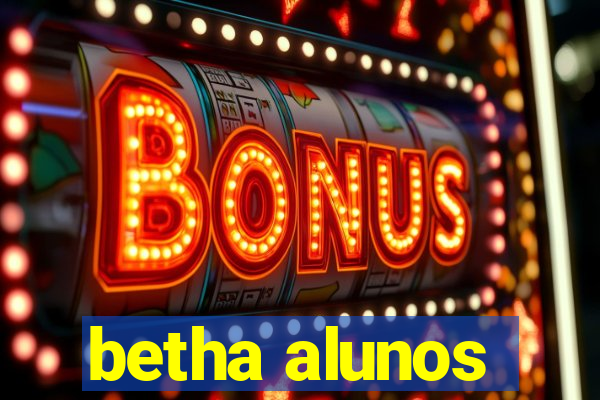 betha alunos