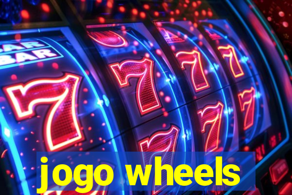 jogo wheels