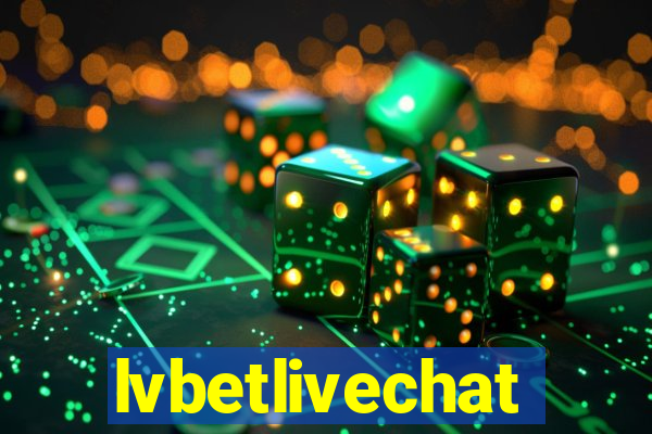 lvbetlivechat