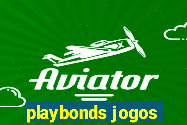 playbonds jogos