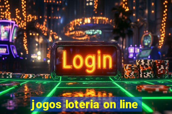 jogos loteria on line