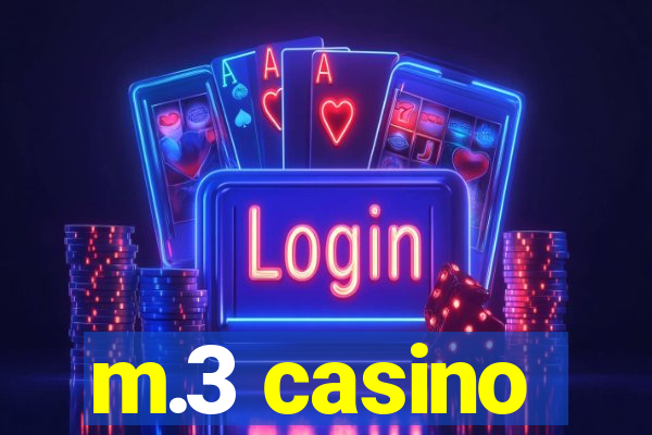 m.3 casino