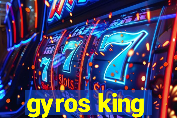 gyros king