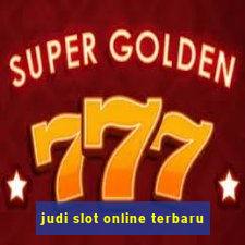 judi slot online terbaru