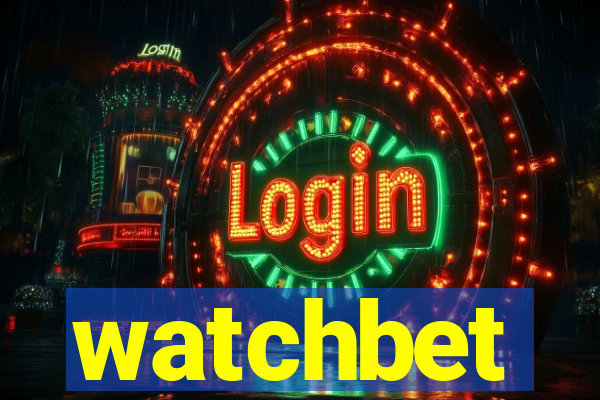 watchbet