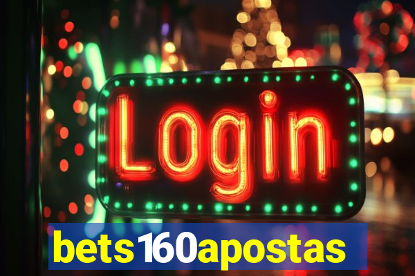 bets160apostas