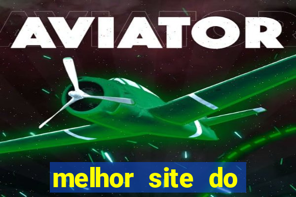 melhor site do fortune tiger