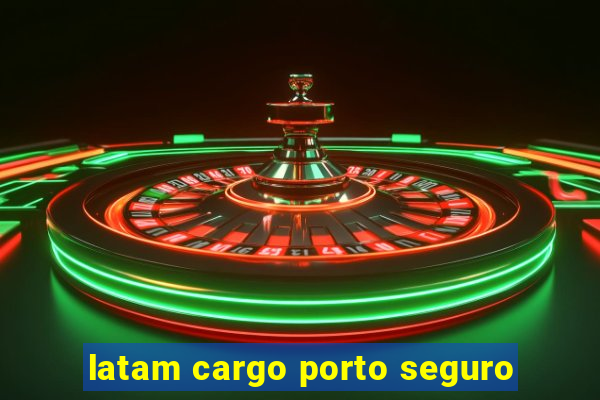 latam cargo porto seguro